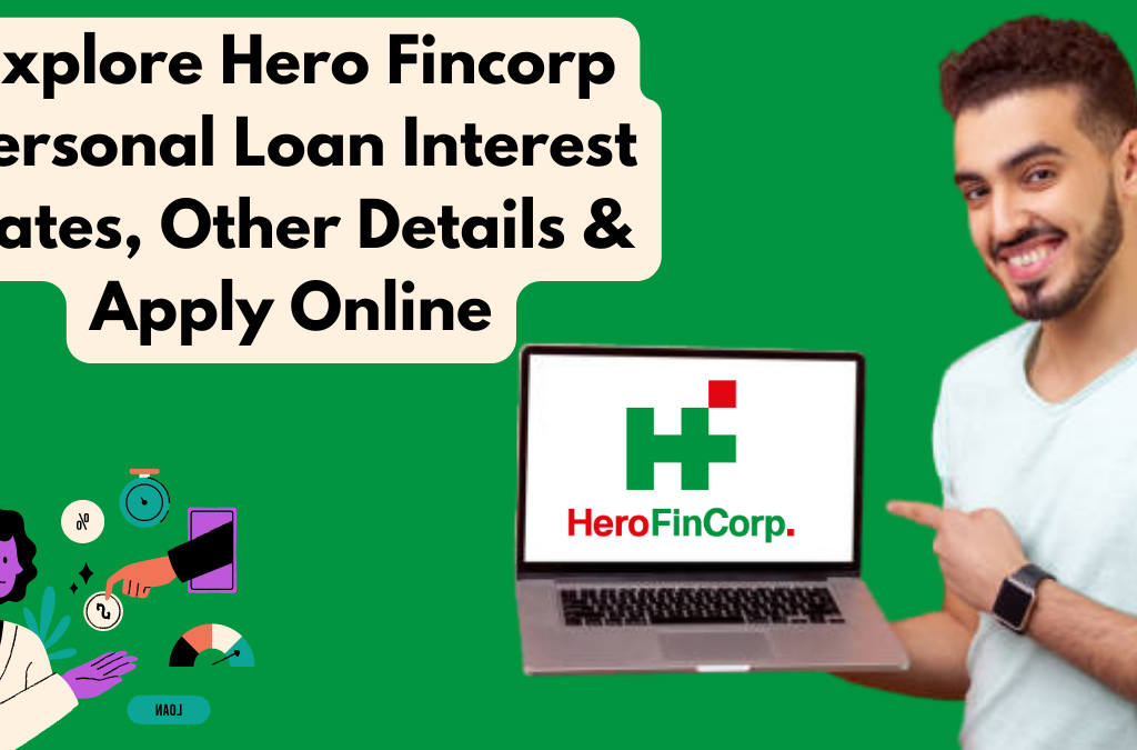 Hero Fincorp Personal Loan Interest Rates