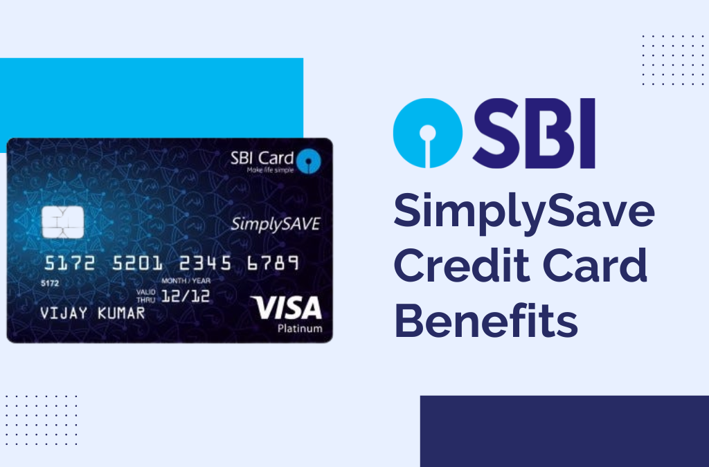 SBI Simply Save Credit Card Benefits