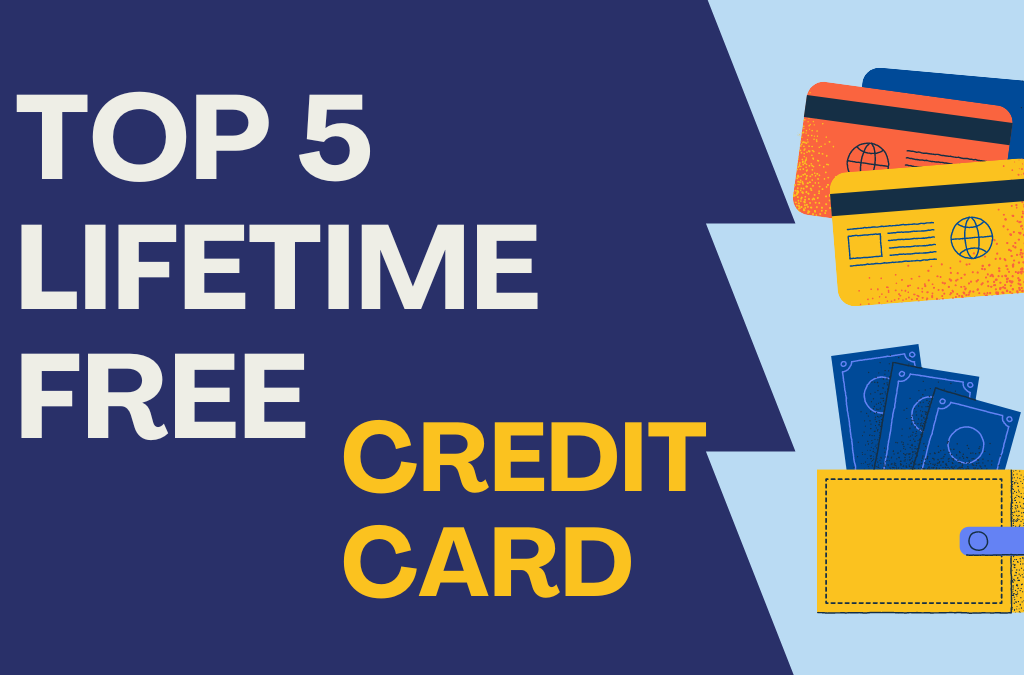 Lifetime Free Credit Card