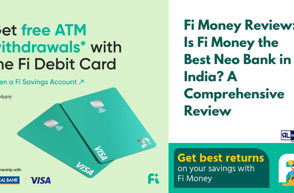 Fi Money Review