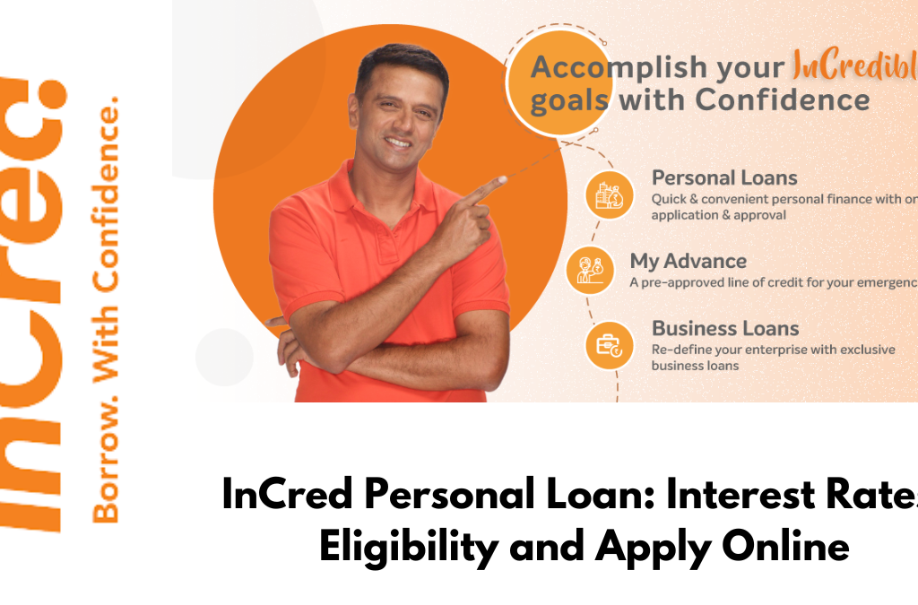 InCred Personal Loan