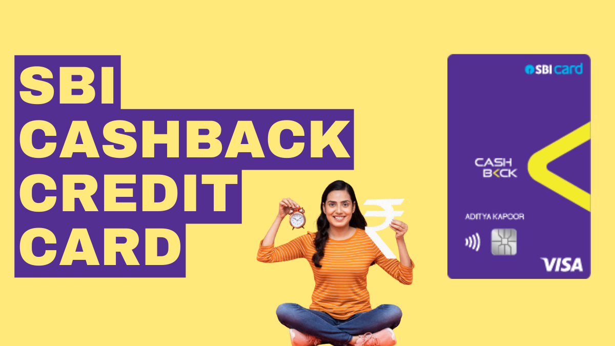 SBI Cashback Credit Card Review
