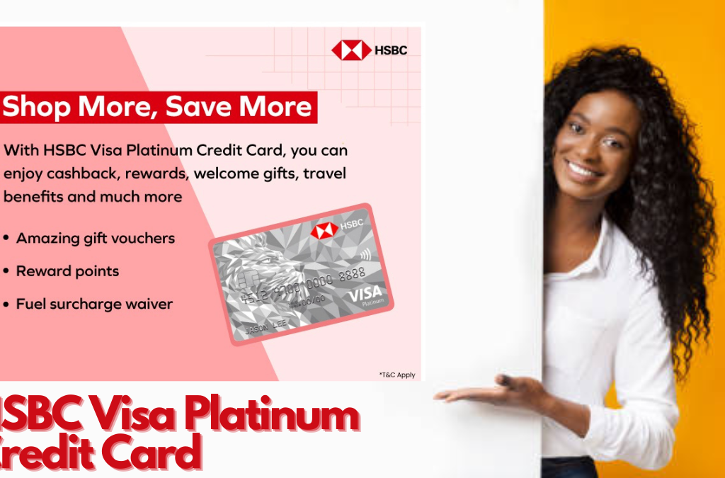 HSBC Visa Platinum Credit Card