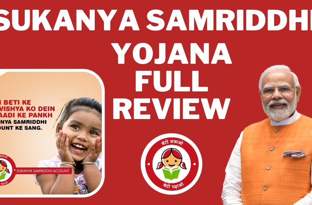 Sukanya Samriddhi Yojana