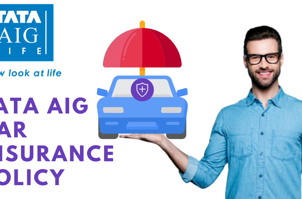 Tata AIG Car Insurance Policy Download PDF