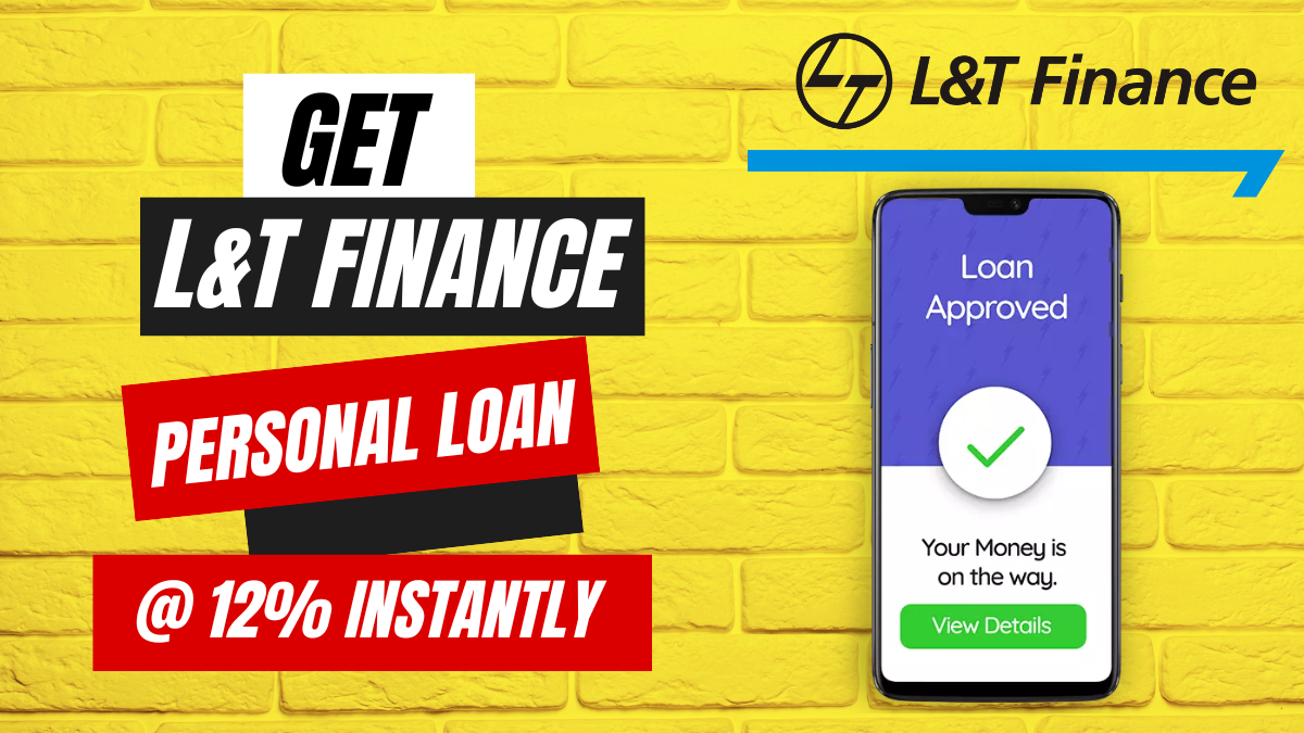 L&T Finance Personal Loan