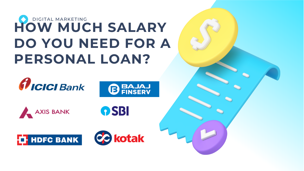 Minimum Salary Required for personal loans
